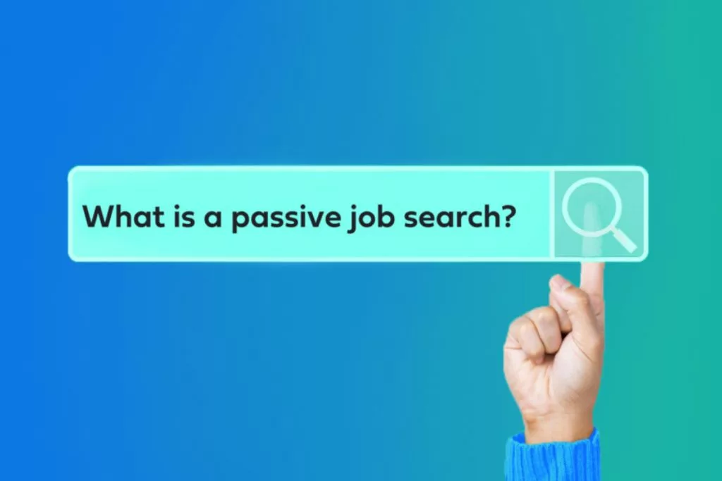 finger pointing at a search bar that says what is a passive job search